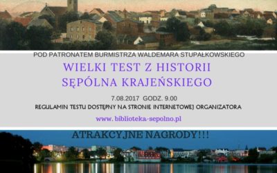 TEST Z HISTORII SĘPÓLNA KRAJEŃSKIEGO – ZAPRASZAMY DO ZABAWY