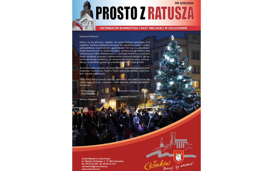 PROSTO Z RATUSZA – Miasto Człuchów – grudzień 2024